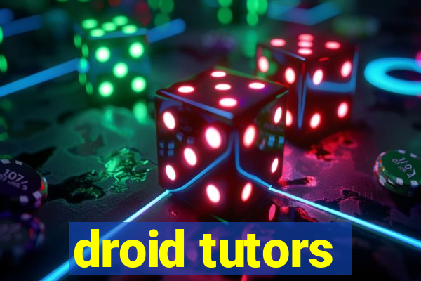 droid tutors